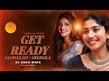 Get Ready Instagram Youtube Vibe Special Entry DJ Arun More