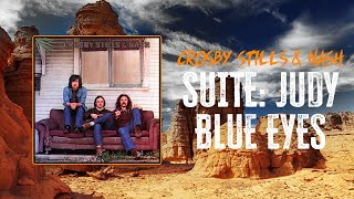 Crosby, Stills &amp; Nash - Suite: Judy Blue Eyes | Lyrics