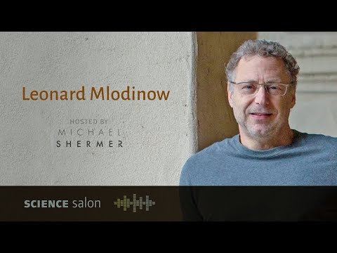 Michael Shermer with Dr. Leonard Mlodinow — Elastic: Flexible Thinking in a Time of Change