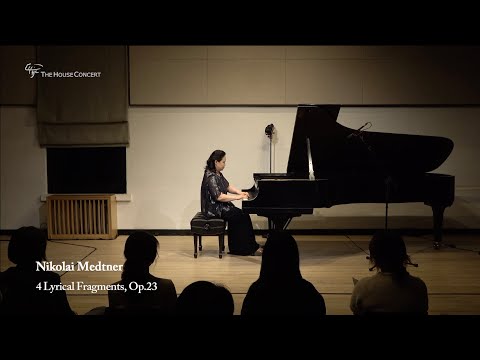 Yoonhee Yang - Medtner 4 Lyrical Fragments, Op.23
