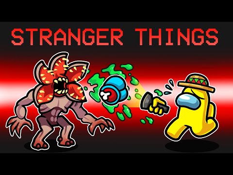 ¡Among Us PERO es STRANGER THINGS 🔪🧠🔦 SILVIOGAMER en AMONG US PERO ⭐