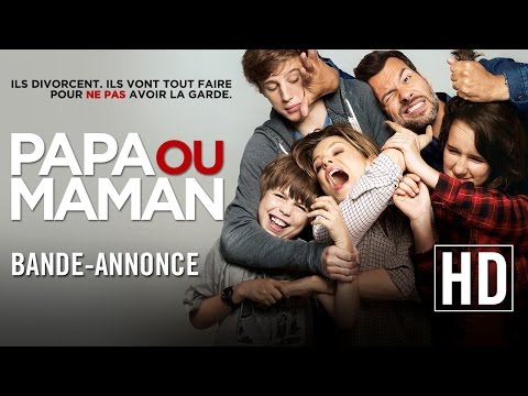 Papa ou Maman - Bande Annonce VF