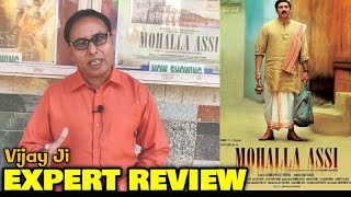 Vijay Ji EXPERT REVIEW On Mohalla Assi Movie | Sunny Deol, Sakshi Tanwar, Ravi Kishan