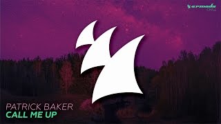 Patrick Baker - Call Me Up