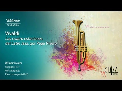 Clazz Vivaldi - La Primavera - Espacio Fundación Telefónica 2016
