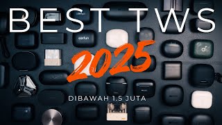 Rekomendasi TWS Dibawah 1.5 Juta