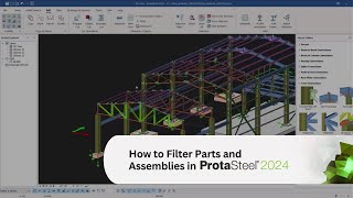 How To Filter Parts And Assemblies In Protasteel 2024