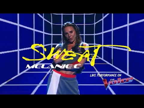 Melanie C - Sweat (Live) The Voice Australia