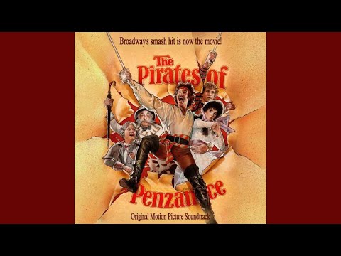Now, For The Pirate's Lair - The Pirates Of Penzance (Film Version)