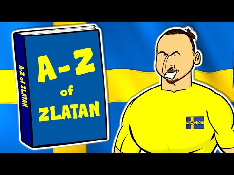 📕A-Z of ZLATAN!📘 Top goals, quotes, free-kicks and more!