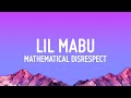Lil Mabu MATHEMATICAL DISRESPECT Lyrics 1 Hour Version