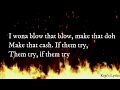 Gamebwoy   Fire Burn Them ( feat Bock Mameli,King Cyrus & Rudeboy Lyrics Video)