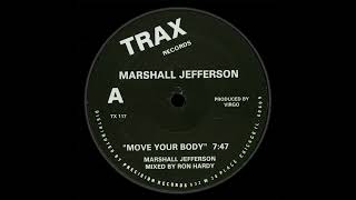 Download lagu Marshall Jefferson - Move Your Body Acapella mp3 Download lagu Marshall Jefferson - Move Your Body Acapella mp3