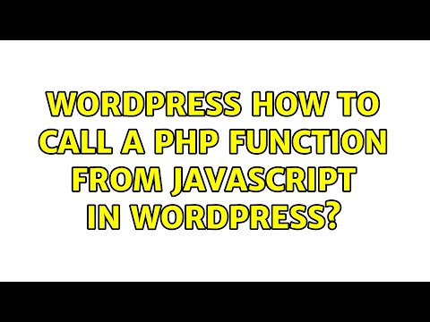 Wordpress How To Call A Php Function From Javascript In Wordpress