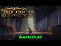 They Will Come — Gameplay