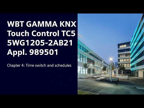 4 Siemens KNX Touch Control Panel TC5: Time switch / Scheduler