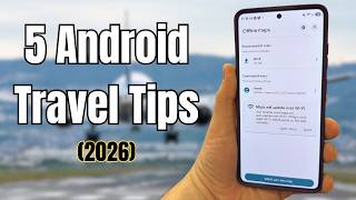 Android Travel Secrets That Could Save Your Trip (#2 is Critical)