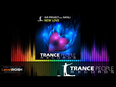 Air Project feat. Natali - New Love (Original Mix)