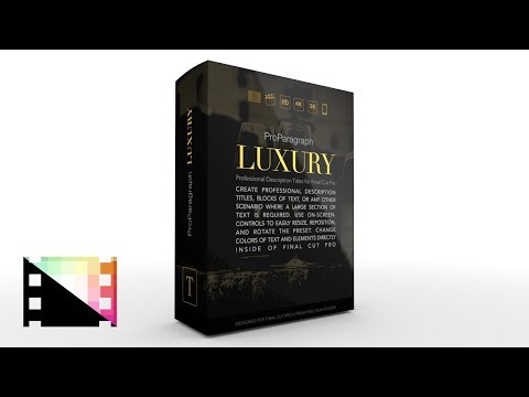 ProParagraph Luxury - Professional Description Titles for Final Cut Pro - Pixel Film Studios