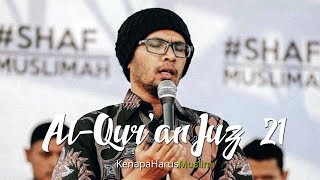 Download lagu Al Quran Juz 21 - Ustadz Hanan Attaki & Ustadz Muflih Safitra | Beautiful Quran Recitation mp3