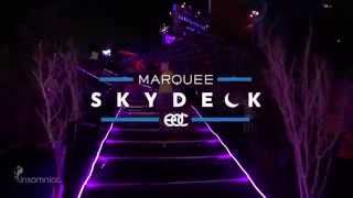 The Marquee SkyDeck at EDC