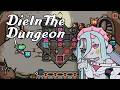 [DIE IN THE DUNGEON] kodok rawr #gaming
