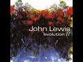 John Lewis  -  Come Rain Or Come Shine