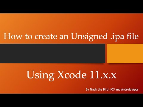 How to make an unsigned IPA without iOS Developer Account/Certificate on Xcode 11