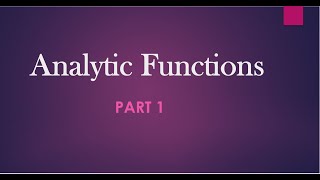 Download the video "Analytic Function Part 1"