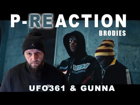WTF?!🔥 ❙ Ufo361 feat. Gunna - BRODIES ❙ ►P-REACTION◄ ❙ PPM ❙ Reaction