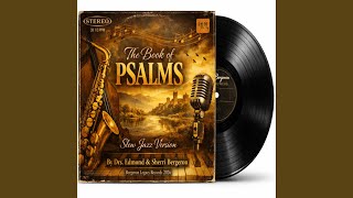 Psalm 27 (The Lord is My Salvation)