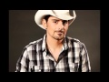 Brad Paisley - With you, without you