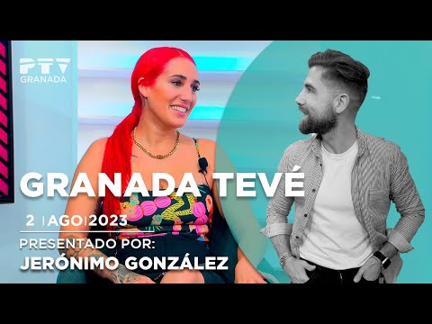 ▶ Granada Tevé ▶ Estela Trujillo - Cantante | Miércoles 2 de agosto 2023