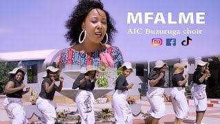 MFALME - AIC Buzuruga Choir