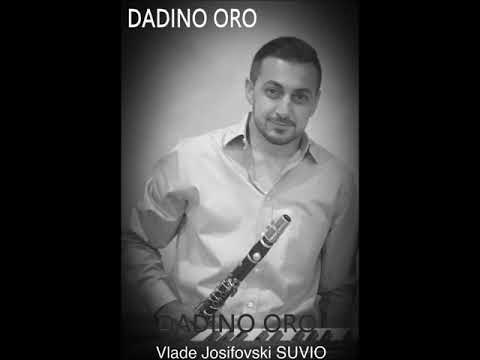 DADINO ORO - Vlade Josifovski Suvio