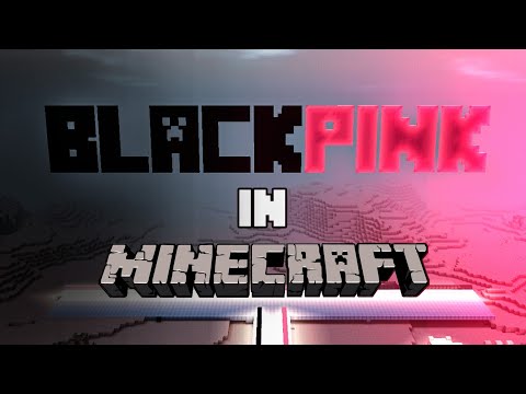 EILYA 2MSR3 - BlackPink Concert 2022 In Minecraft 🎶🏕