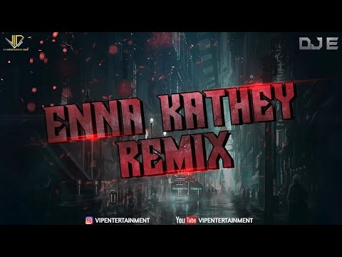 Enna Katheyy - DJ E - ViPEC 2024™