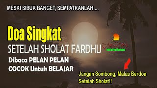 Download lagu DOA SETELAH SHOLAT FARDHU PENDEK DAN MUDAH DIHAFAL....mp3