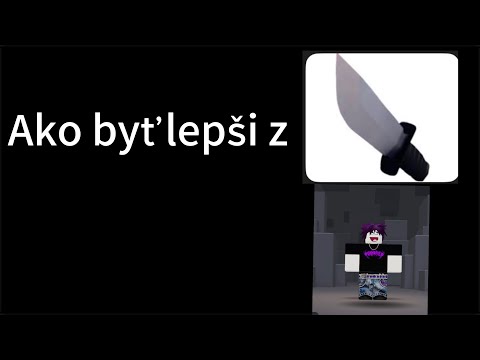 Ako byť lepši z knifeom😁