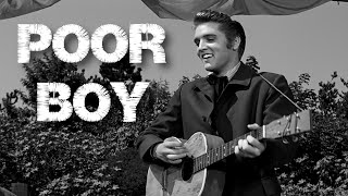 ELVIS PRESLEY - Poor Boy (1956) New Edit 4K