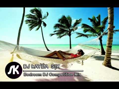 ♫ DJ Kayba S|K - DJ Awards 2015 Bedroom DJ Competition ♫