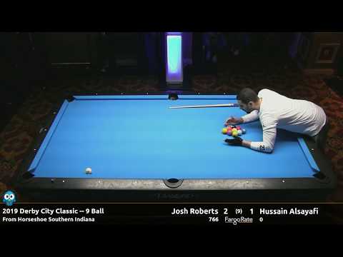 Josh Roberts vs Hussain Alsayafi - 9 Ball - 2019 Derby City Classic