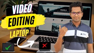 Which Laptop You Should Buy for Pro Video Editing ?