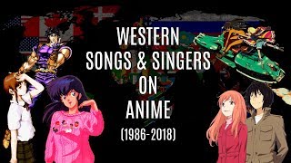 Download lagu Western Songs & Singers on Anime (1986-2018) mp3 Download lagu Western Songs & Singers on Anime (1986-2018) mp3