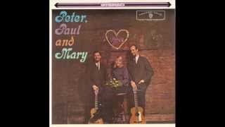 Peter Paul and Mary - Where Have All the Flowers Gone