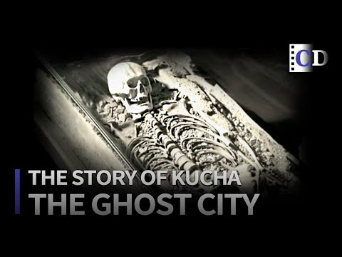 The Ghost City「The Story of Kucha」| China Documentary