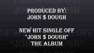 See It N' My Face produced by John $ Dough
