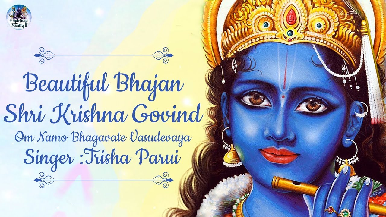 Om Namo Bhagavate Vasudevaya