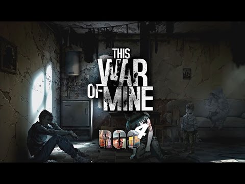 "RAPGAMEOBZOR 4" - This War of Mine