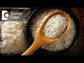 What are the harmful effects of eating raw rice? - Ms. Sushma Jaiswal